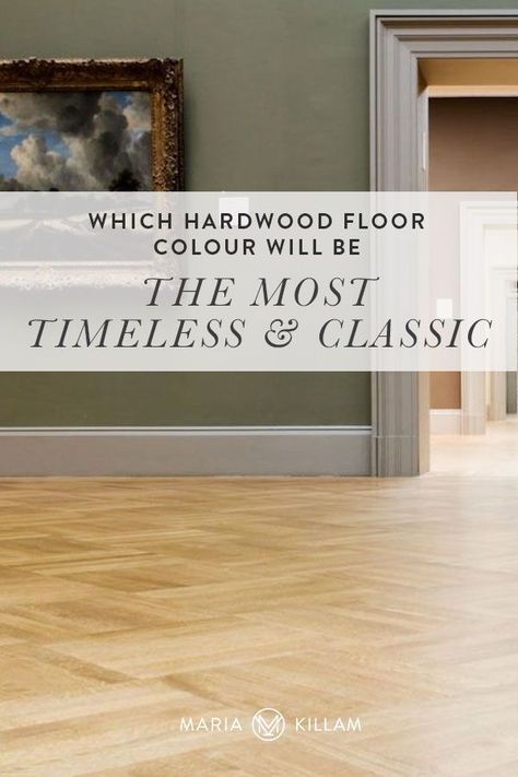 Classic Wood Floors, Wood Floor Colors, Neutral Flooring, Hardwood Floor Colors, Maria Killam, Creative Tile, Timeless Interior Design, White Tile Backsplash, Floor Stain