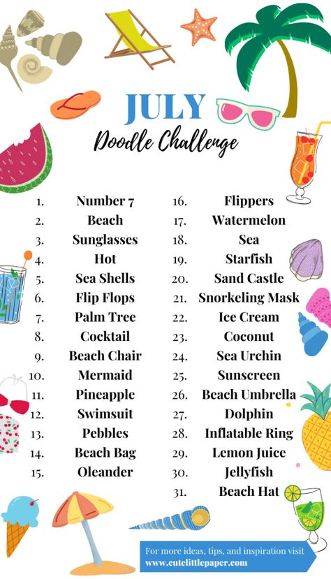 Summer doodle challenge drawing prompts - a list of July doodle ideas for your bullet journal to get inspired and ignite your creativity! (plus a free printable template page included!) #summerdoodles #julydoodles #doodles #bulletjournaldoodles #bujodoodles #doodlechallenge #doodleideas #creativity #drawingprompts Doodle Challenge, 30 Day Art Challenge, Art Journal Challenge, Summer Drawings, 30 Day Drawing Challenge, Journal Challenge, Art Journal Prompts, Drawing Ideas List, Water Tracker