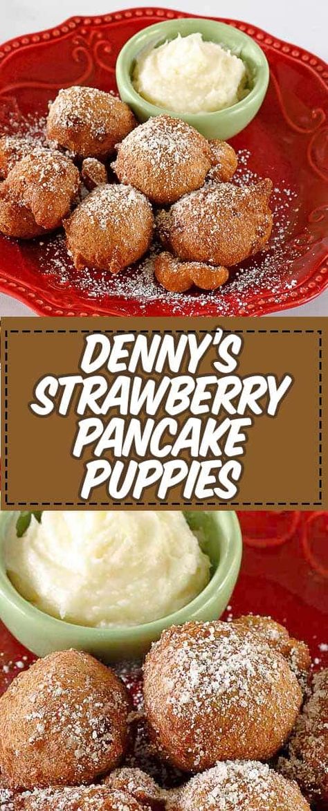 Get the best of donuts and pancakes together in one with Dennys Strawberry Pancake Puppies with Cheesecake Dip! Learn how to make them at home with this easy copycat recipe. Pancake puppies taste like donut holes and are fluffy like pancake puffs. #pancakerecipe #donutrecipes #pancakes #donutholes #breakfastideas #strawberryrecipes #copycat #copycatrecipes Pancake Puppies Recipe, Pancake Puppies, Copycat Breakfast, Pancake Puffs, Strawberry Pancake, Crispy Pancakes, Puff Pancake, Pancake Dessert, Breakfast Donuts