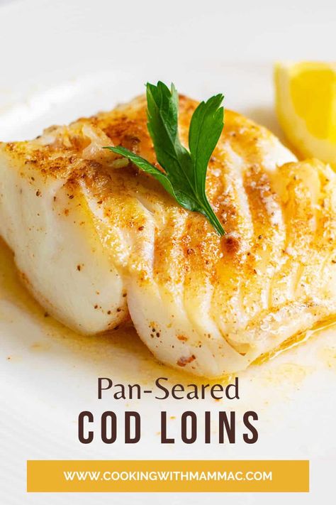 Fried Cod Fish Recipes, Fish Recipes Pan Seared, Cod Loin Recipes, Fried Cod Recipes, Cod Recipes Healthy, Cod Fillet Recipes, Fried Cod Fish, Cod Fish Recipes, Seared Fish