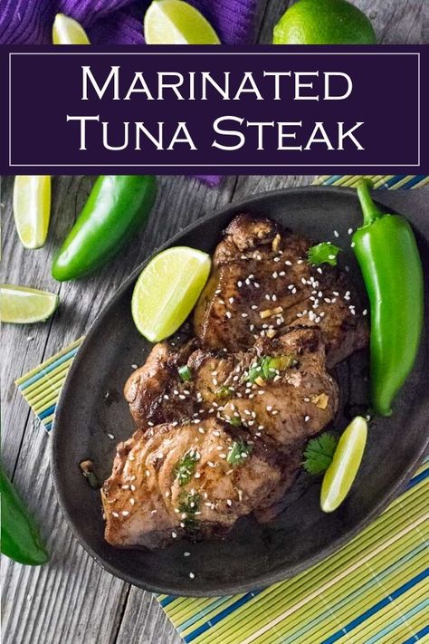 Marinated Tuna Steaks recipe #seafood #tuna #marinade #healthy