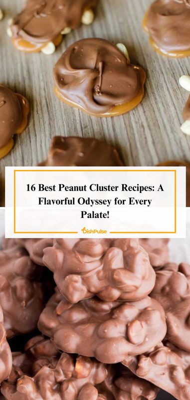 Experience a flavorful odyssey for every palate with the 16 Best Peanut Cluster Recipes! Indulge in sweet and nutty treats that are perfect for satisfying your cravings. 🥜🍫 


#PeanutClusters #FlavorfulOdyssey #SweetTreats #IrresistibleCreations #DishPulse 𝗗𝗼𝘂𝗯𝗹𝗲-𝘁𝗮𝗽 𝗶𝗳 𝘁𝗵𝗶𝘀 𝗶𝘀 𝗼𝗻 𝘆𝗼𝘂𝗿 𝘄𝗶𝘀𝗵𝗹𝗶𝘀𝘁! Homemade Peanut Clusters, Peanut Clusters With Peanut Butter, Chocolate Peanut Clusters Easy, Unsalted Peanuts Recipes, Cluster Recipes, Chocolate Peanuts Clusters, Crock Pot Peanut Clusters Recipe, Crockpot Dark Chocolate Peanut Clusters, Crock Pot Peanut Clusters 4 Ingredients