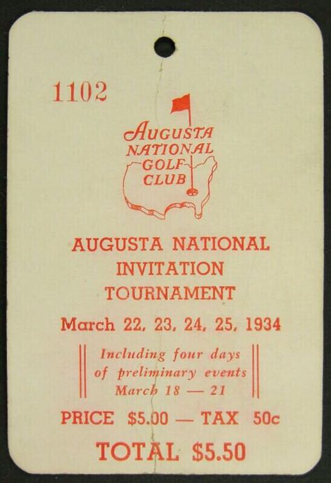 A ticket for the first U.S. Masters in 1934. Vintage Country Club, The Masters, Golf Pattern Design, Vintage Country Club Logo, Augusta National Golf Club Wallpaper, Masters Golf Tournament, Vintage Golf Logo Design, Vintage Masters Golf, Vintage Masters Golf Poster