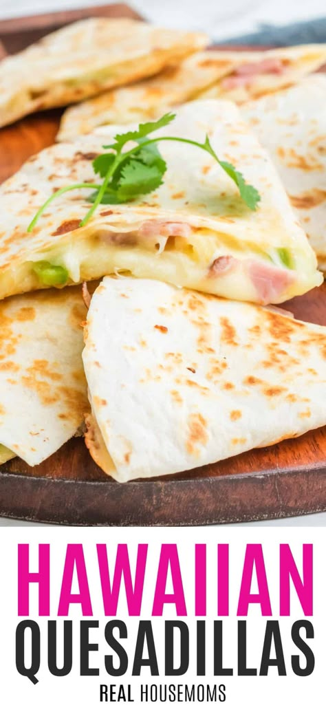 Hawaiian Quesadillas are scrumptious and the cheesy deliciousness that your tastebuds have been craving. These crispy quesadillas are filled to the brim with melted cheese, ham chunks, and of course, sweet pineapple tidbits. In my family, Hawaiian ham quesadillas come highly requested for ANY meal of the day! It's a complete meal that the whole family will love #realhousemoms #hawaiian #quesadilla #appetizer #familytime #summertime Hawaiian Quesadilla, Crispy Quesadillas, Hawaiian Ham, Pizza Quesadilla, Pineapple Tidbits, Quesadilla Recipes Easy, 300 Calorie Meals, Recipe For Breakfast, Easy Camping Meals