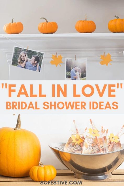 Fall in Love- Fall Bridal Shower Ideas for recipes, decorations and favors Bridal Shower Ideas For Fall, Fall Wedding Shower Decorations, Fall Themed Bridal Shower Ideas, Fall In Love Bridal Shower Ideas, Fall Wedding Shower Ideas, Diy Bridal Shower Decorations, Fall Bridal Shower Ideas, Fall Bridal Shower Decorations, Sons Wedding