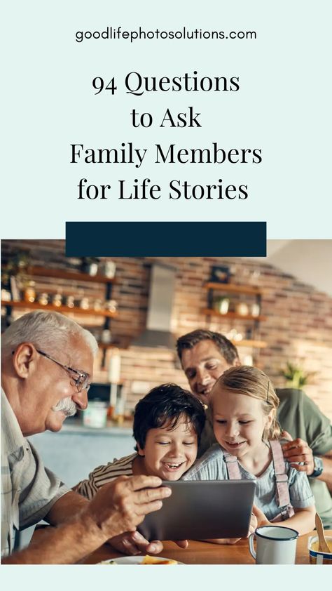 Family Life Stories: 94 questions to ask your family for memoirs, family history, genealogy, interviews || Good Life Photo Solutions Life Story Interview Questions, Life Story Questions, Questions To Ask Family, Questions To Ask Your Family, Family History Questions, History Tips, Photo Organizing, Family History Projects, History Questions