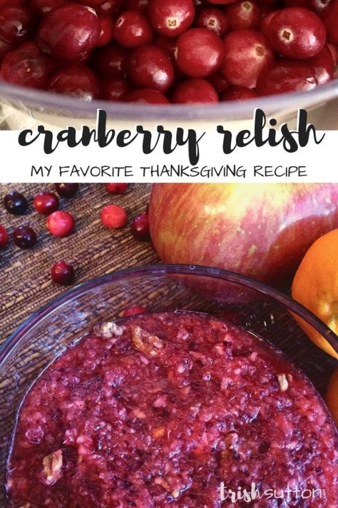 Cranberry Orange Relish, Relish Recipe, Best Paleo Recipes, Orange Apple, Cranberry Relish, Easy Thanksgiving Recipes, Holiday Ham, Clean And Delicious, Cranberry Salad