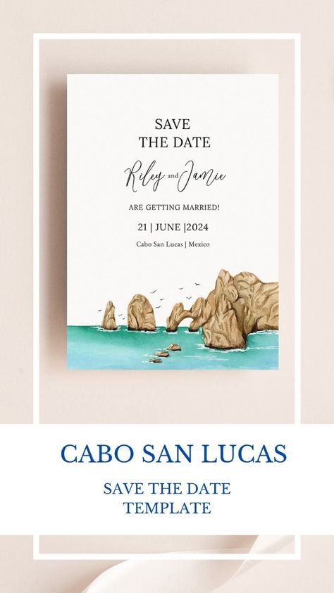 Watercolor painted Cabo San Lucas Illustration on Save The Date Cabo Wedding Save The Dates, Cabo Save The Date, Illustration Save The Date, Save The Dates Wedding, Cabo San Lucas Mexico, Cabo Weddings, Beach Wedding Inspiration, Save The Date Template, Invitations Ideas