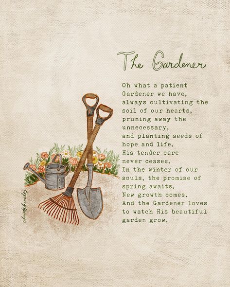 “Oh what a patient Gardener we have, always cultivating the soil of our hearts, pruning away the unnecessary, and planting seeds of hope and life. His tender care never ceases. In the winter of our souls, the promise of spring awaits. New growth comes. And the Gardener loves to watch His beautiful garden grow.” 🪴 — Christy Beasley As I pondered the theme that God laid on my heart for this collection, these ideas started coming to my mind. I’m no poet, but I enjoyed stretching myself a litt... Garden Poems, Faith Journal, Garden Works, Tender Care, The Gardener, Garden Quotes, Bullet Journal Art, Public Profile, The Soil