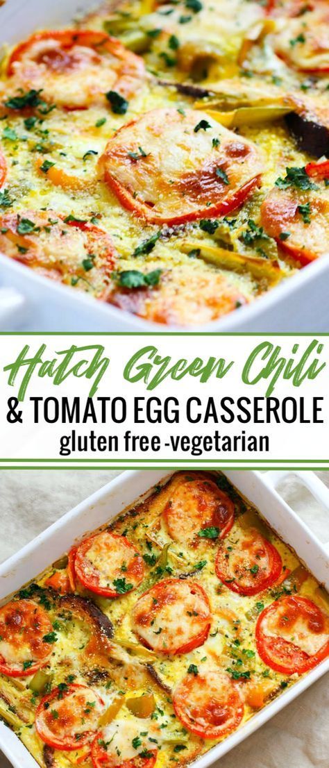 Tomato Egg Casserole, Hatch Green Chili Recipe, Casserole Gluten Free, Hatch Chili Recipes, Tomato Casserole, Gluten Free Casserole, Green Chile Recipes, Green Chili Recipes, Tomato Egg