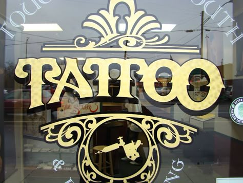 Not a fan of the whole thing but the T and A are great. Hag Tattoo, Tattoo Shop Window, Banner Tattoo, Glass Signs, Window Brands, Window Signage, Shop Window Stickers, Shop Displays, Studio Wall