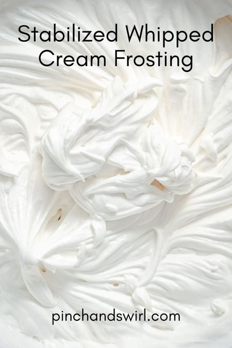 Stabilized Whipped Cream Frosting Pipable Whipped Cream Frosting, Stiff Whipped Cream For Piping, Whipped Icing Cake Designs, Kroger Whipped Frosting Recipe, Whipped Cream Frosting Cake, Stable Whipped Cream Frosting, Ganache Recipes, Stable Whipped Cream, Cream Frosting Recipe