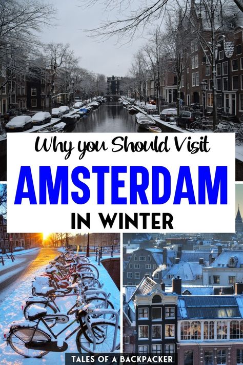 Why You Should Visit Amsterdam in Winter | Planning to visit Amsterdam this winter? Here are the best things to do in Amsterdam in winter & tips for how to make the most of your trip to this beautiful city in the Netherlands | Amsterdam Winter | Winter in Amsterdam | Christmas in Amsterdam | the Netherlands in winter | Amsterdam Travel Guide Amsterdam In Winter, Amsterdam Christmas, Amsterdam Winter, Amsterdam Trip, Day Trips From Amsterdam, Amsterdam Bucket List, Amsterdam Travel Guide, Vacation Winter, Things To Do In Amsterdam