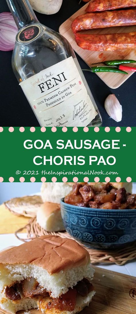 A bottle of Sprit of India Goa Cashew feni with goa sausage and a sandwich of choris pao Hawaiian Buns, Sausage And Potatoes, Sausage Recipe, Spanish Onion, Sausage Recipes, Chopped Onions, Potato Recipes, Cashew, Goa