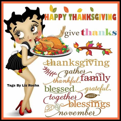 Betty Boop Thanksgiving, Give Thanks, Happy Thanksgiving, Betty Boop, Thanksgiving, Disney Characters