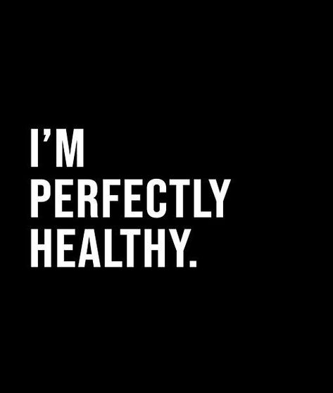 Im Healthy Affirmation, Healthy Affirmations, I Am Healthy, Board Collage, Mentally Healthy, Short Quote, Ta Ta, Healthy Quotes, Vision Board Photos