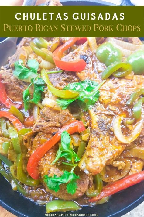 These savory, tender Chuletas Guisadas (Puerto Rican Stewed Pork Chops) are cooked in a delicious sofrito tomato based sauce and then smothered with onions, peppers and cilantro. Makes the perfect sauce to serve along with a steaming bowl of rice! #chuletasguisadas #puertoricanstewedporkchops #puertoricanporkchops via @mexicanappetizersandmore Chuletas Guisadas, Stew Pork Chops, Stewed Pork Chops, Puerto Rican Steak, Puerto Rican Pork Chop Recipes, Chuletas Guisadas Puerto Rico, Spanish Pork Chop Recipes, Dominican Pork Chops, Puerto Rican Chuletas Recipe