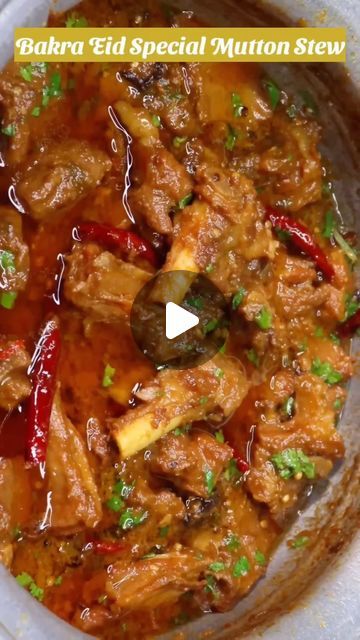 Motton Receipe, Mutton Stew, Bakra Eid, Mutton Recipes, Sweet Dishes Recipes, Eid Special, Healthy Homemade Recipes, Stew Recipe, Islamic Messages