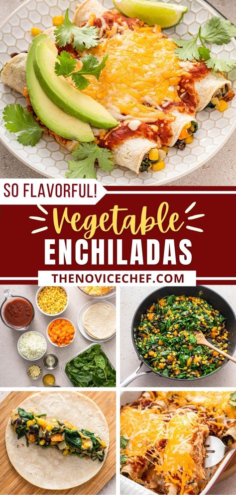 Vegitaren Enchiladas, Easy Mexican Dinner, Vegetarian Enchiladas Recipe, Enchiladas Easy, Lite Meals, Vegetable Enchiladas, Vegetarian Stuffing, The Novice Chef, Novice Chef