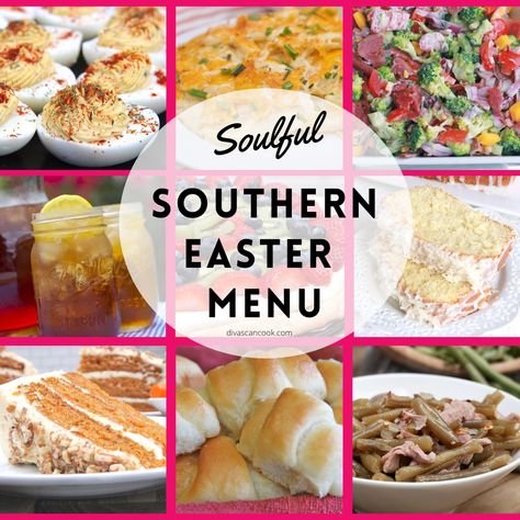 Southern Easter Menu, Easter Dinner Menus, Divas Can Cook, Easter Side Dishes, Deep South Dish, Easter Dishes, Healthy Easter, Easter Lunch, Easter Menu