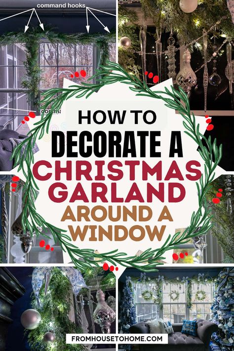 how to decorate a Christmas garland around a window Happy New Year Window Display, Vintage Christmas Garland Diy, Garland Placement Ideas, Christmas Window Garland Indoor, Hanging Ornaments In Windows, Garland Around Kitchen Window, Window Garland Ideas, How To Hang Garland, How To Hang Garland On Wall