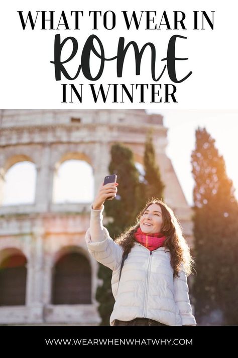 Woman taking selfie at Colosseum in Winter Rome Outfits Winter, Italy Winter Outfits, How To Dress In Italy, Rome Italy Outfits, Rome In Winter, What To Wear In Rome, Outfits December, Rome In December, Italy In November