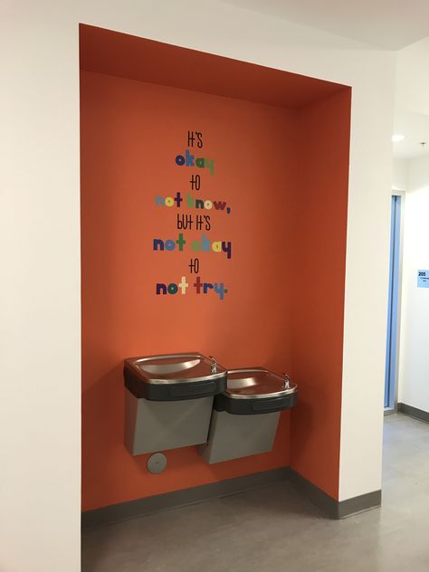 "Katz Yeshiva High School" Water fountain wall cut vinyl "its ok to not know, but its not ok to not try" School Water Fountain, Water Fountain Wall, High School Bathroom, School Toilet, Fountain Wall, Monster High School, School Improvement, School Bathroom, Vertical Garden Design