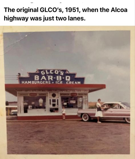 Glco’s Bar-B-Q at Farrport in Alcoa Blount County, Bar B Q, Old Pictures, Tennessee, The Original, Sweet Home, The Past, Bar, History