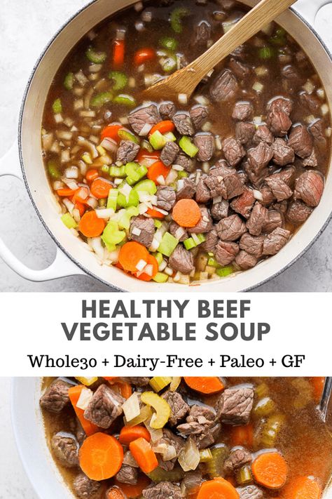 Homemade Beef Vegetable Soup, Beef Vegetable Soup, Homemade Vegetable Beef Soup, Whole30 Dinner Recipes, Beef Soup Recipes, Paleo Soup, Winter Soup, Healthy Beef, Paleo Recipe