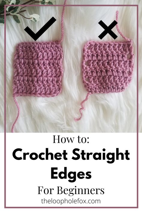 How To Crochet Even Edges, Straight Crochet, Straight Edges Crochet, Finishing Crochet Ends, Straight Edges In Crochet, Crochet Straight Edges, Straight Crochet Edges Tutorials, How To Get Straight Edges In Crochet, How To Keep Edges Straight In Crochet