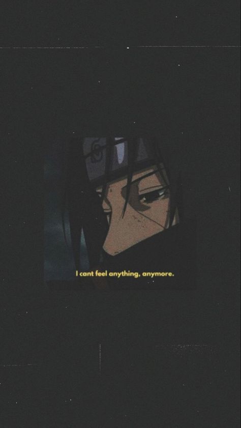 Itachi Quotes, Naruto Quotes, Naruto Wallpapers, Itachi Uchiha Art, Uchiha Itachi, Anime Quotes Inspirational, Anime Akatsuki, Cool Anime Wallpapers, Naruto Wallpaper