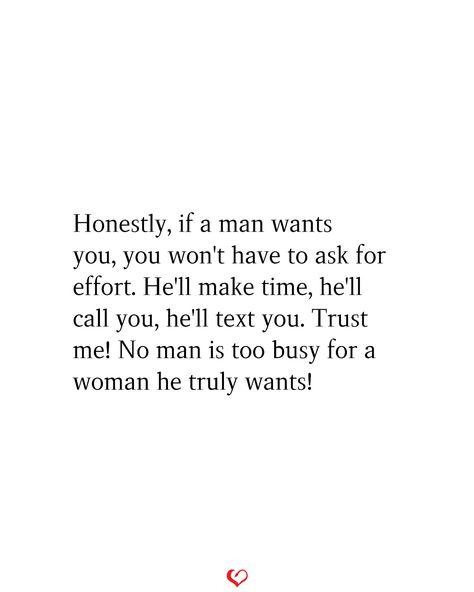 No Man Is Too Busy, Taunting Quotes, Effort Quotes, Fb Quote, Uncommon Words, Too Busy, Biblical Quotes, Text Quotes, Quotes For Him