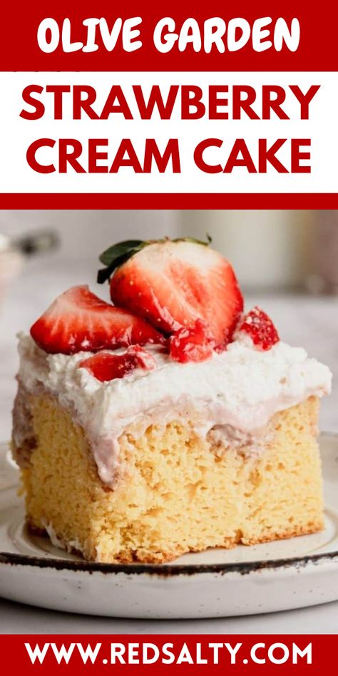 Olive Garden Strawberry Cream Cake recipe is a delicious dessert. Strawberry Cream Cake Olive Garden, Olive Garden Strawberry Cake, Olive Garden Strawberry Cream Cake Recipe, Olive Garden Strawberry Cream Cake, Olive Garden Desserts, Polvorones Recipe, Strawberry Cream Cake, Garden Strawberry, Fudge Cake Recipe