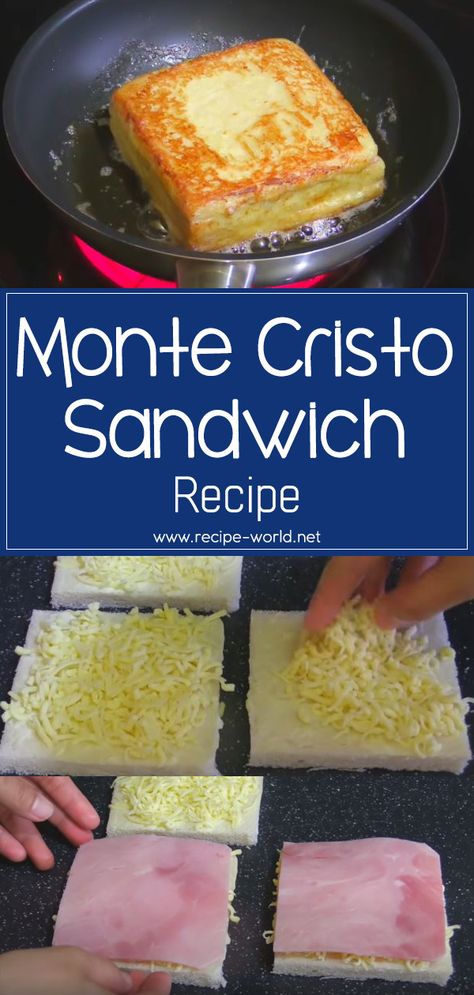 Monty Cristo Sandwich, Sandwich Guide, Monte Cristo Sandwich Recipe, French Toast Sandwich, Savoury French Toast, Monte Cristo Sandwich, Best Sandwich Recipes, Classic Sandwich, Food Experience