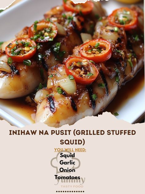 🦑🔥 Enjoy Inihaw na Pusit—grilled squid stuffed with a savory mix of spices and herbs for a tasty, smoky delight! 😋 #InihawNaPusit #GrilledSeafood Inihaw na Pusit (Grilled Stuffed Squid) Ingredients: Squid (4 large, cleaned) Garlic (3 cloves, minced) Onion (1, chopped) Tomatoes (2, chopped) Soy sauce (2 tbsp) Lemon juice (2 tbsp) Salt and pepper (to taste) Vegetable oil (1 tbsp) Instructions: Mix garlic, onion, tomatoes, soy sauce, and lemon juice. Stuff the squid with the mixture and secu... Stuff Squid Recipe, Stuffed Squid Recipes, Bbq Squid, Stuffed Squid, Grilled Squid, Squid Recipes, Grilled Seafood, Minced Onion, Spices And Herbs