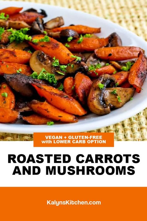 Cooked carrots don't get much respect, but these delicious thyme-seasoned Roasted Carrots and Mushrooms are perfect for a side dish. [found on KalynsKitchen.com] #RoastedCarrotswithThyme #RoastedCarrotswithMushrooms #RoastedCarrots Thanksgiving Dinner Recipes Sides, Roasted Recipes, Medieval Feast, Feast Recipes, Mushroom Side Dishes, Roasted Carrots Recipe, Keto Sides, Olive Oil Dressing, Oil Dressing