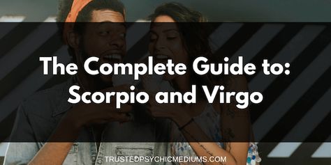 Haylee Aesthetic, Virgo And Scorpio Relationship, Scorpio And Virgo Relationship, Virgo Scorpio Compatibility, Scorpio And Virgo, Virgo Friendship, Virgo Relationships, Virgo Compatibility, Scorpio Relationships