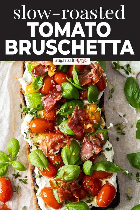 This slow roasted tomato bruschetta is crusty ciabatta, topped with tomato confit, creamy ricotta, basil and crunchy prosciutto. Customisable too! Roasted Tomato Bruschetta, Ricotta Bruschetta, Tomato Bruschetta Recipe, Tomato Confit, Prosciutto Recipes, Homemade Appetizer, Slow Roasted Tomatoes, Tomato Bruschetta, Bruschetta Recipe