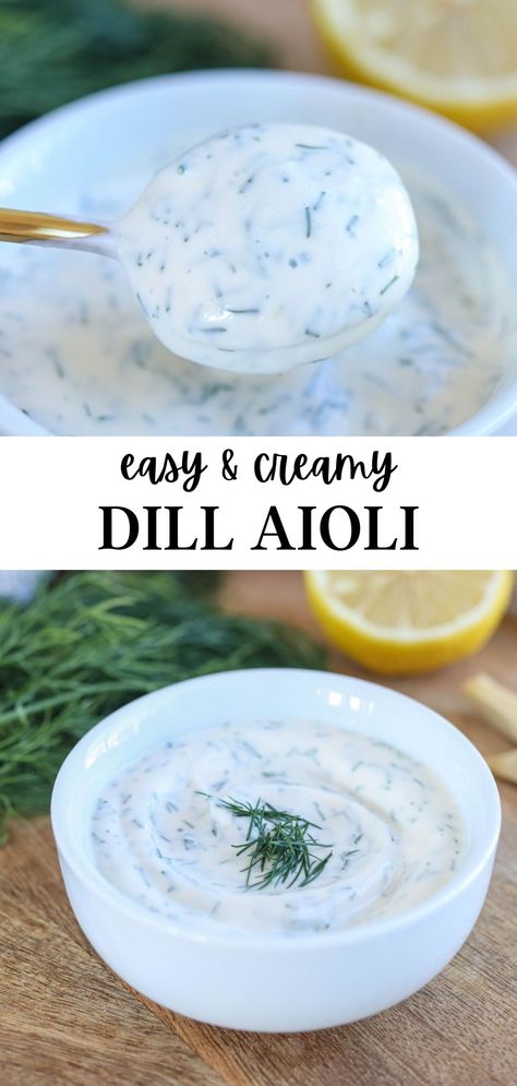 dill aioli in a small white bowl and a closeup shot on a spoon. Dill Aioli, Aioli Sauce, Aioli Recipe, Dill Sauce, Homemade Sauce, Salad Dressing Recipes, Aioli, Appetizer Dips, Love Home