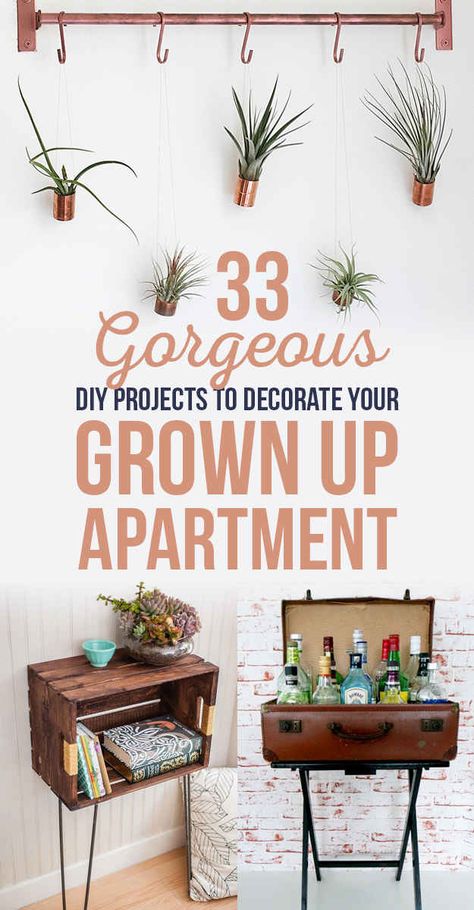 33 Gorgeous DIY Projects To Decorate Your Grown Up Apartment Diy Home Decor For Apartments, Dekor Diy, Apartment Life, First Apartment, How To Decorate, Decor Rustic, Grown Up, Home Fashion, Apartment Living