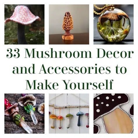 33 Mushroom Decor and Accessories to Make Yourself Mushroom Magnet Diy, Hot Glue Shelf Mushrooms, Diy Crafts Mushroom, Diy Craft Mushrooms, Mushroom Home Decor Diy, Diy Clay Mushrooms Ideas, Mushroom Terrarium Diy, Air Dry Clay Projects Mushrooms, Crafting Mushrooms