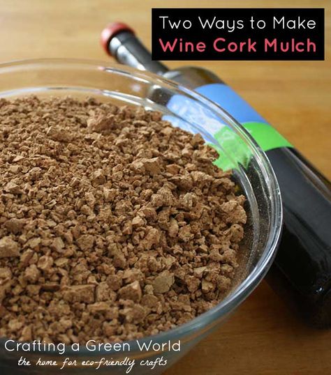 How to Make Mulch from Wine Corks... because noting says I'm an alcoholic and a crafty person like recycling wine corks Plant Pots Diy, Diy Plant Pots, Recycled Cds, Diy Yard Art, Garden Mulch, Leftover Wine, Wine Cork Ideas, Cork Collection, Recycled Wine Corks