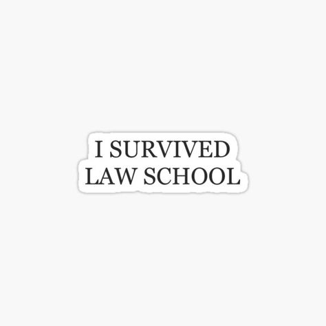 Graduate Law School, Law Graduate Aesthetic, Law Stickers Aesthetic, Law School Stickers, Manifest Work, Law Stickers, Lawyer Bae, Graduation Law School, Aesthetic Sheets