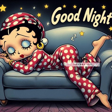 Betty Boop Friday, Betty Boop Images, Good Night Love Quotes, Goodnight Quotes, Black Betty Boop, Night Greetings, Betty Boop Cartoon, Betty Boop Art, Betty Boop Pictures