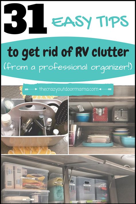 31 Easy Tips to Kick RV Clutter (from a Professional Organizer!) Organisation En Camping, Rangement Caravaning, Rv Organizing, Camper Storage Ideas Travel Trailers, Petit Camping Car, Rv Living Organization, Organizing Accessories, Astuces Camping-car, Travel Trailer Organization