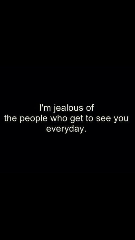 :) Jealous Quotes, I'm Jealous, Latino Art, Im Jealous, Jealous Of You, Tumblr Quotes, Liking Someone, Relationship Quotes, Relationship Goals