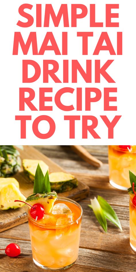 My Thai Drink Recipe, Fat Hooker Drink Recipe, Virgin Mai Tai Recipe, Tiki Torch Drink Recipe, Mia Tia Drink Recipe, Thai Drinks Alcohol, Mi Tia Drink Recipe, Maitai Cocktail Recipe, Simple Mai Tai Recipe