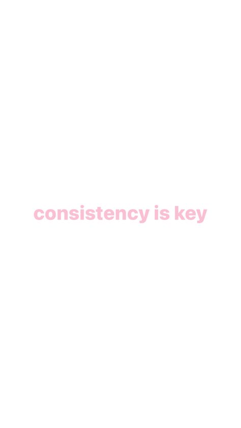 Consistency Is Key Wallpaper, Consistency Aesthetic, Consistency Quotes, Aesthetic Lyrics, Vision Board Goals, Consistency Is Key, 2024 Vision, Quote Aesthetic, Aesthetic Wallpapers