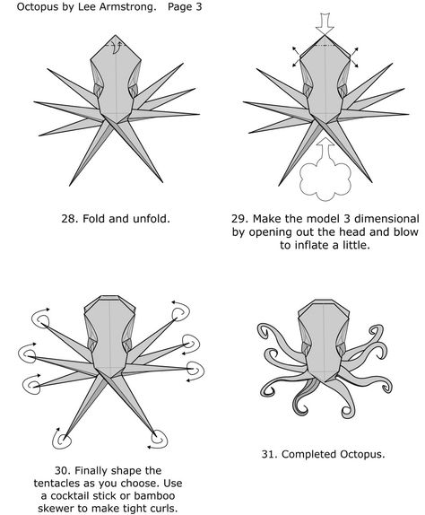 Octopus. It has taken me a long time to getting round to diagrams for this one. Mostly because drawing the eyes was tricky. Folded from a 15cm square (it’s easier if you go for a larger sheet). There... Origami Ocean, Origami Octopus, Octopus Crafts, Origami Diagrams, Origami Fish, Origami And Kirigami, Origami Paper Art, Origami Folding, Useful Origami