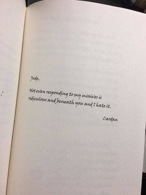 Sorry it's sideways. It's from the Queen of Nothing B&N The Queen Of Nothing Letters, S Letters, Dont Trust People, Jude Duarte, Queen Of Nothing, Manifesting Dreams, Ya Novels, Holly Black, Fictional World